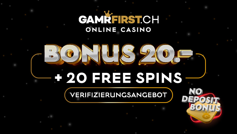 Sichern Sie sich einen 20-Franken-Bonus und 20 Freispiele bei GamrFirst Casino!